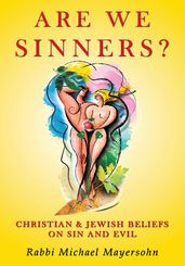 Are We Sinners?