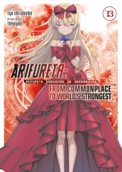 Arifureta: From Commonplace to World s Strongest (Light Novel) Vol. 13