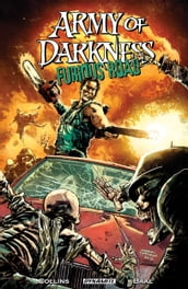 Army Of Darkness: Furious Road