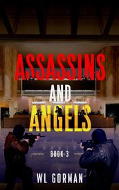 Assassins And Angels