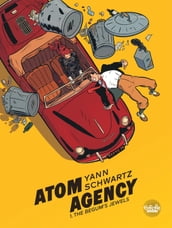 Atom Agency - Volume 1 - The Begum s Jewels