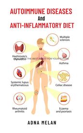 Autoimmune Diseases and Anti-inflammatory Diet