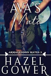 Ava s Mate Armageddon Mates Book 3