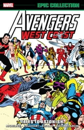 Avengers West Coast Epic Collection
