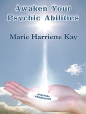 Awaken Your Psychic Abilities