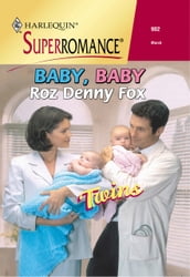 Baby, Baby (Mills & Boon Vintage Superromance)