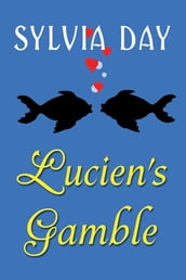 Bad Boys Ahoy!Lucien s Gamble