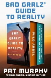 Bad Grrlz  Guide to Reality