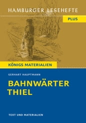 Bahnwärter Thiel von Gerhart Hauptmann (Textausgabe)