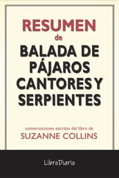 Balada De Pájaros Cantores Y Serpientes de Suzanne Collins: Conversaciones Escritas