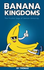 Banana Kingdoms