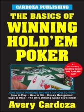 Basics of Winning Hold em Poker
