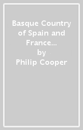 Basque Country of Spain and France Walking Guide