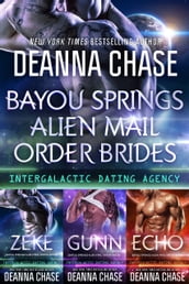 Bayou Springs Alien Mail Order Brides Box Set: Books 1-3