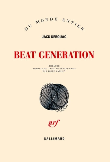 Beat Generation - Jack Kerouac