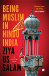 Being Muslim in Hindu India