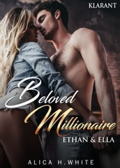 Beloved Millionaire. Ethan und Ella