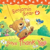 Benjamin Bear Says Thank You