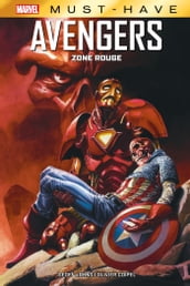 Best of Marvel (Must-Have) : Avengers - Zone Rouge