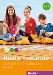 Beste freunde. Vol. A1.1. Kursbuch. Per la Scuola media. Con espansione online