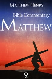 Bible Commentary - Gospel of Matthew