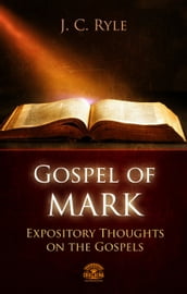 Bible Commentary - The Gospel of Mark