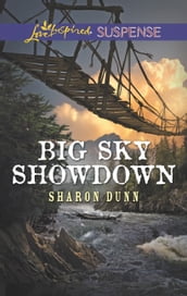 Big Sky Showdown (Mills & Boon Love Inspired Suspense)