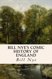 Bill Nye s Comic History of England
