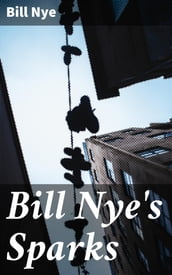Bill Nye s Sparks