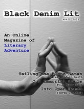 Black Denim Lit: Apr, 2014