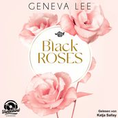 Black Roses - Rivals, Band 1 (Ungekürzt)