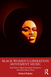 Black Women s Liberation Movement Music