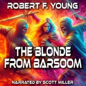 Blonde From Barsoom, The