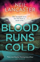 Blood Runs Cold (DS Max Craigie Scottish Crime Thrillers, Book 4)
