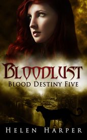 Bloodlust (Blood Destiny 5)