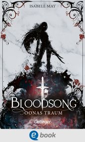 Bloodsong 2. Oonas Traum