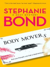 Body Movers (A Body Movers Novel, Book 1)
