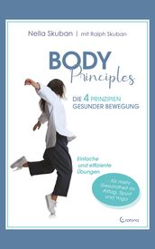 Body Principles: Die 4 Prinzipien gesunder Bewegung