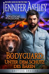 Bodyguard - Unter dem Schutz des Bären