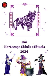 Boi Horóscopo Chinês e Rituais 2024