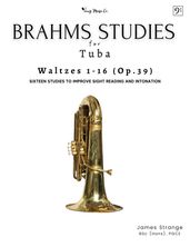 Brahms Studies for Tuba: Waltzes 1-16 (Op.39)