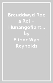 Breuddwyd Roc a Rol - Hunangofiant Cleif Harpwood