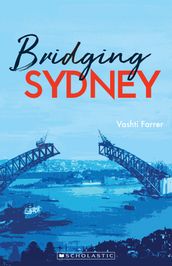 Bridging Sydney