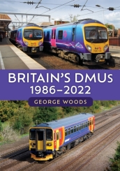 Britain s DMUs: 1986-2022
