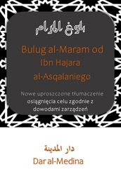 Bulug al-Maram od Ibn Hajara al-Asqalaniego
