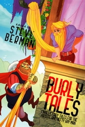 Burly Tales: Fairy Tales for the Hirsute and Hefty Gay Man