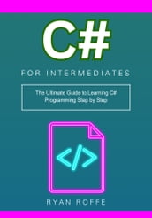 C# for Intermediates