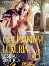 Caldarium Luxuria- Lesbian Erotica