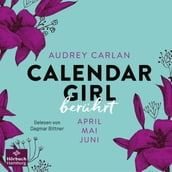 Calendar Girl Berührt (Calendar Girl Quartal 2)