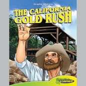 California Gold Rush, The